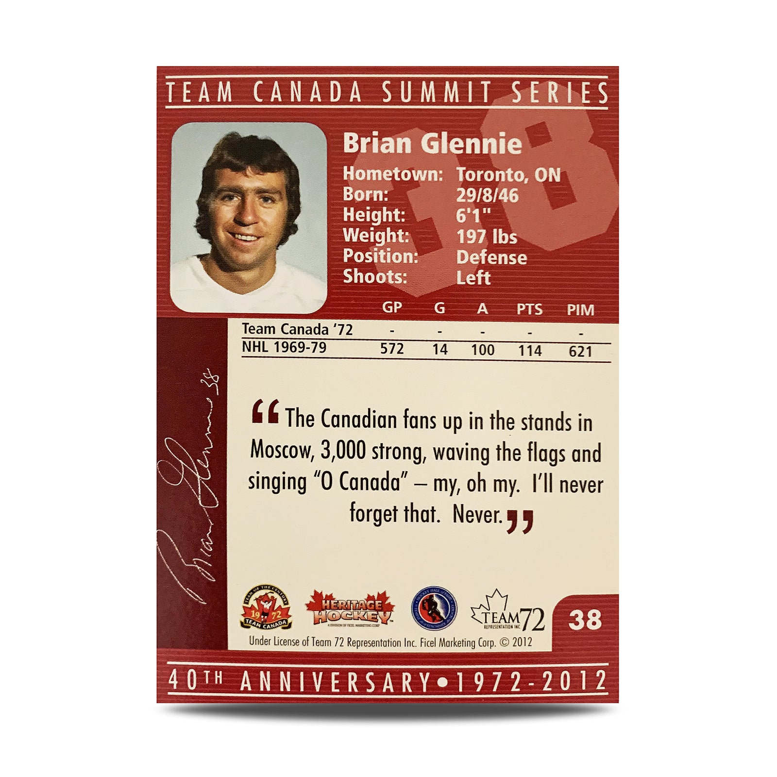 Brian Glennie #38 Signed Official 40th Anniversary Team Canada 1972 Card