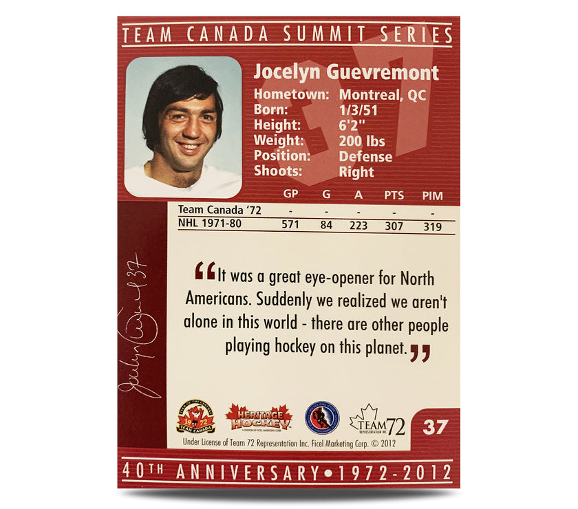 Jocelyn Guevremont #37 Signed Official 40th Anniversary Team Canada 1972 Card
