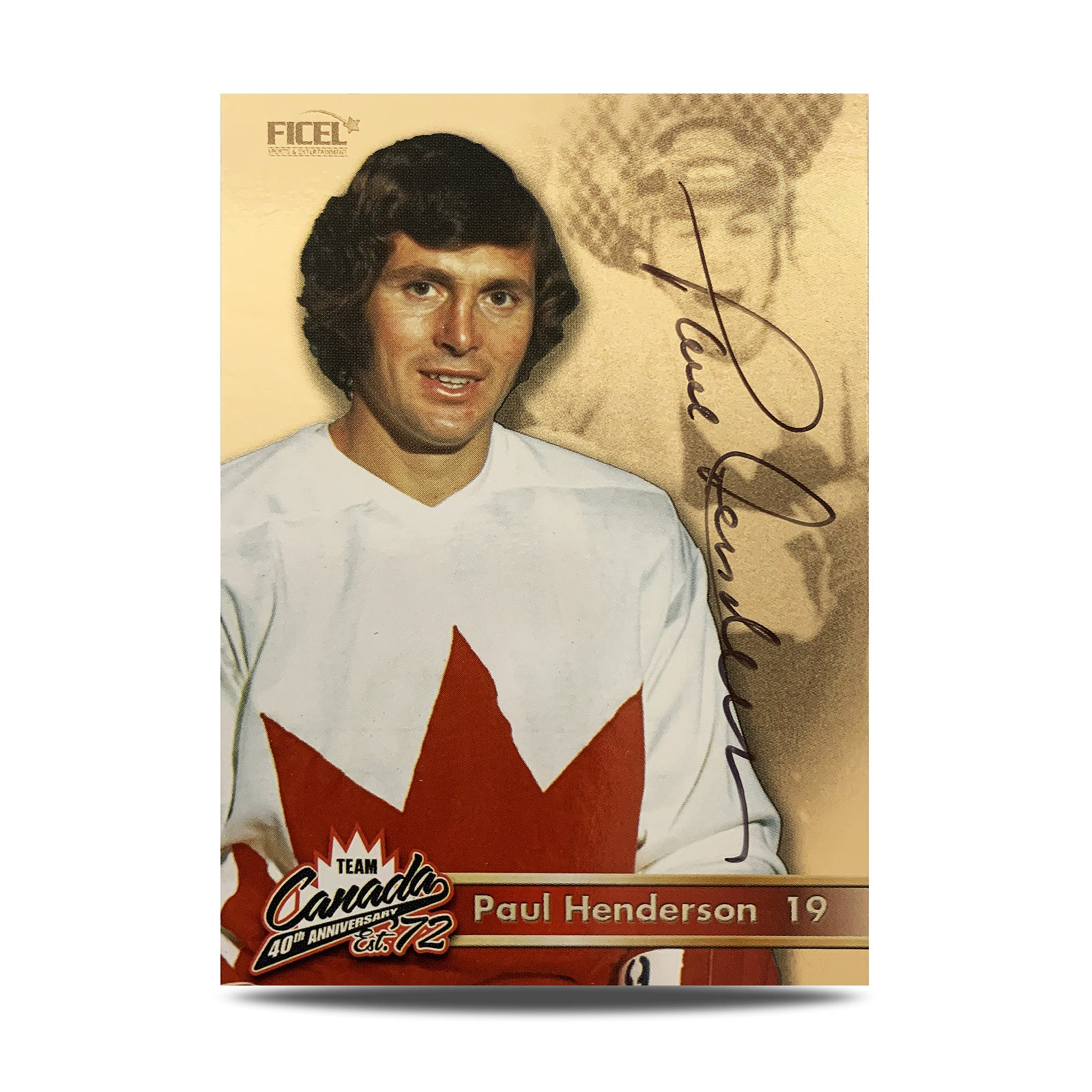 Paul Henderson #19 Signed Official 40th Anniversary Team Canada 1972 Card