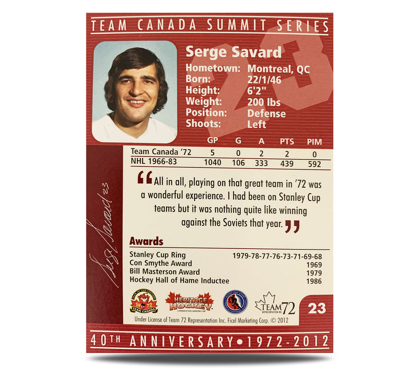 Serge Savard #23 Signed Official 40th Anniversary Team Canada 1972 Card