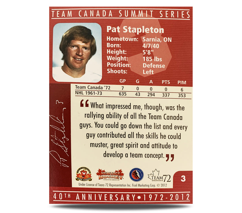 Pat Stapleton #3 Signed Official 40th Anniversary Team Canada 1972 Card