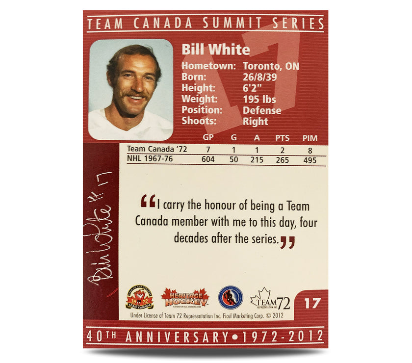 Bill White #17 Signed Official 40th Anniversary Team Canada 1972 Card
